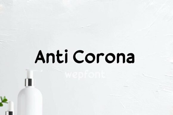 Anti Corona: A Modern Display Font for Bold Branding