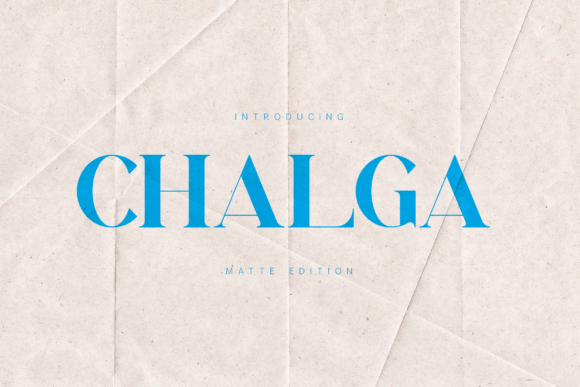 Chalga: The Elegant Serif Font for Your Brand