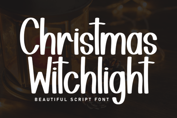 Christmas Witchlight: A Warm Handwritten Font for Your Brand