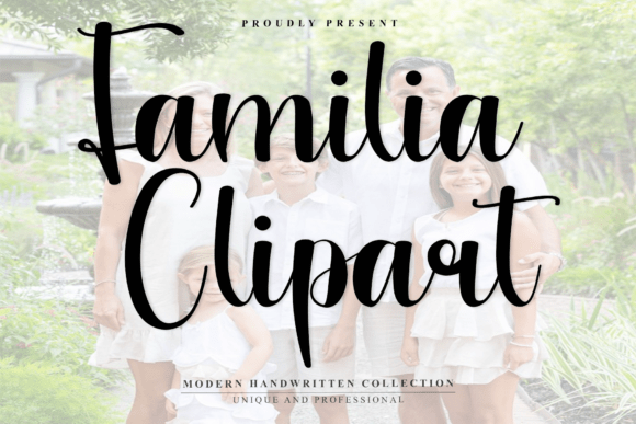 Familia Clipart: A Warm Handwritten Font for Your Brand