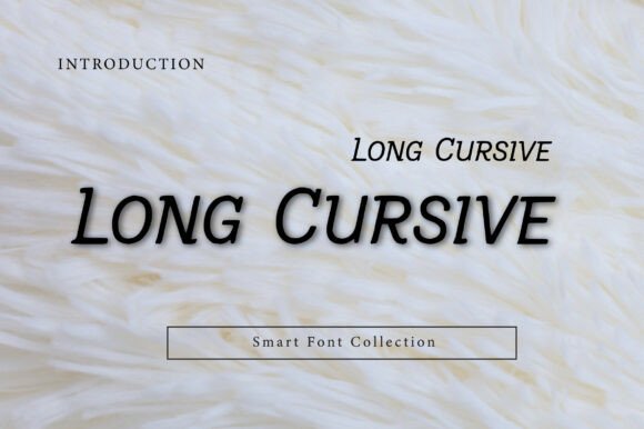 Long Cursive: An Elegant Script Font for Branding