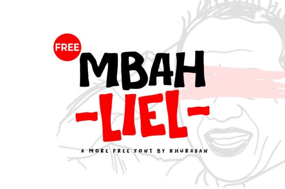 Mbah Liel: The Bold Display Font for Impactful Marketing