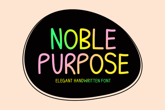 Noble Purpose: A Sophisticated Handwritten Display Font