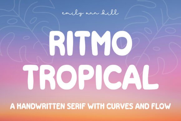 Ritmo Tropical: A Warm Font for Your Brand