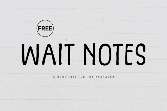 Wait Notes: A Modern Handwritten Font for Editorial Design